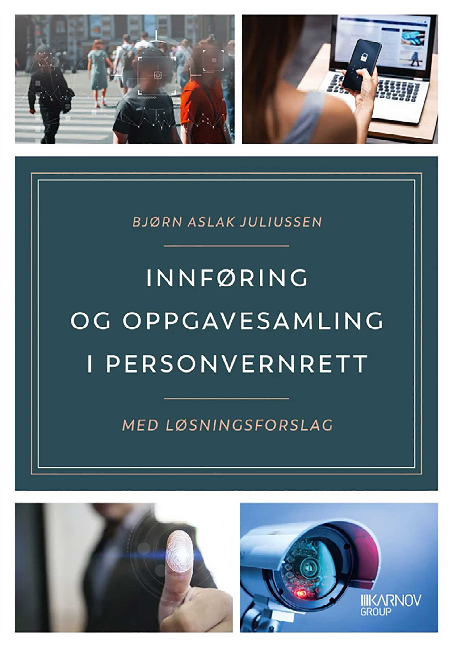 Bokomslag med to bilder øverst av mennesker på gaten og en person som sitter foran en datamaskin, og to bilder nederst av en person som registrerer fingeravtrykk og et overvåkningskamera, digital illustrasjon.