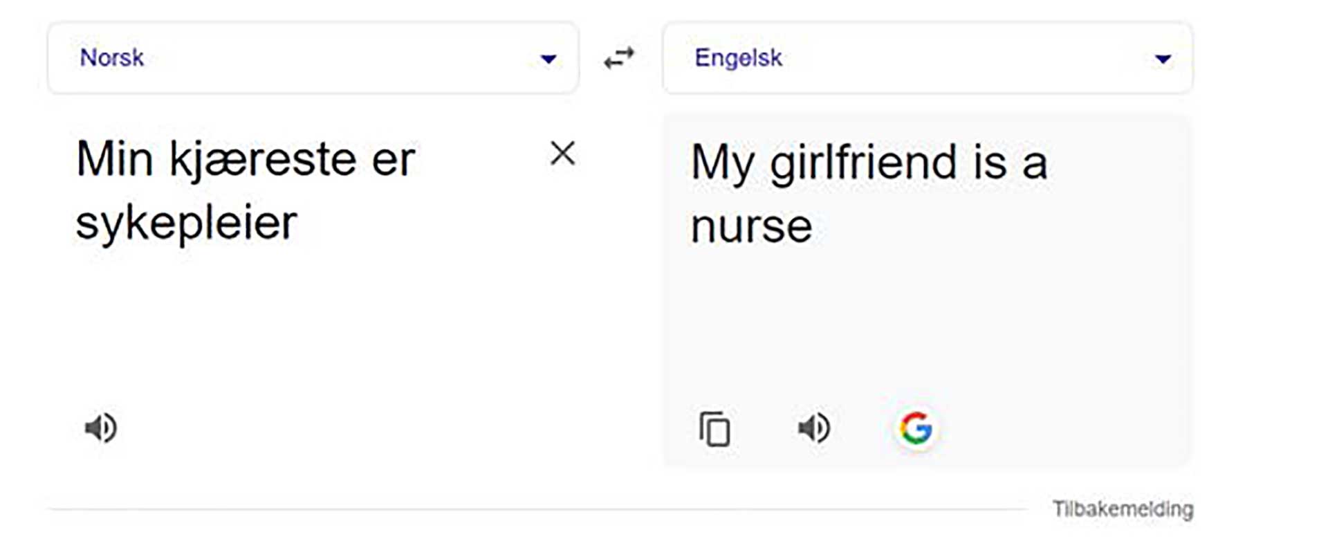 Bilde av en oversettelse fra norsk til engelsk av teksten «min kjæreste er sykepleier», oversatt til «my girlfriend is a nurse», skjermbilde.